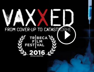 Explosive new documentary “Vaxxed”!  Watch and share the trailer now